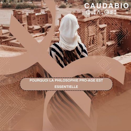 Pourquoi Caudabio Adopte une Philosophie Pro-Age : Une Révolution du Vieillissement